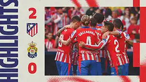 Atletico Madrid vs Las Palmas highlights della match regarder