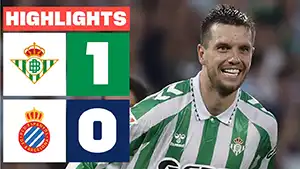 Betis vs Espanyol highlights match watch