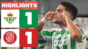 Gol Marc Bartra 6 Minuto Punto: 1-0 Betis vs Girona 1-1