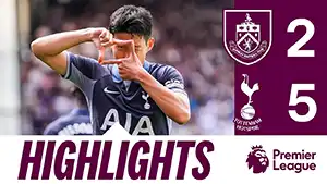 Gol Heung-Min Son 16 Minuta Wynik: 1-1 Burnley vs Tottenham 2-5