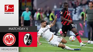 Eintracht Frankfurt vs Freiburg highlights match watch