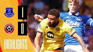 Everton vs Sheffield United highlights match watch