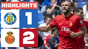 Getafe vs Mallorca highlights match watch