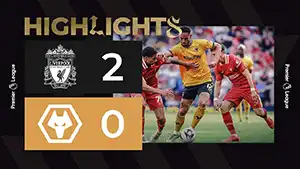 Liverpool vs Wolverhampton highlights della partita guardare