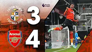 Luton Town vs Arsenal highlights della match regarder