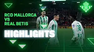 Mallorca vs Betis reseña en vídeo del partido ver