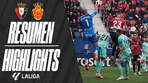 Osasuna vs Mallorca highlights match watch