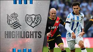 Real Sociedad vs Rayo Vallecano highlights match watch