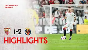 Sevilla vs Villarreal highlights match watch