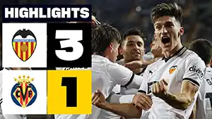 Valencia vs Villarreal highlights della partita guardare