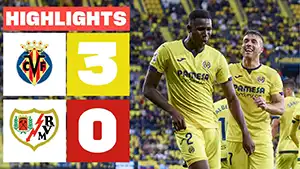 Villarreal vs Rayo Vallecano highlights della partita guardare