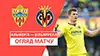 Almería vs Villarreal highlights match watch