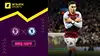 Aston Villa vs Chelsea highlights della partita guardare