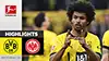 Borussia Dortmund vs Eintracht Frankfurt highlights della match regarder