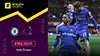 Chelsea vs Tottenham highlights match watch
