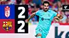 Granada FC vs Barcelona highlights della match regarder
