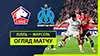 Lille vs Marseille wideorelacja z meczu oglądać