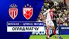 Monaco vs Crvena Zvezda highlights della match regarder