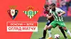 Osasuna vs Betis highlights match watch