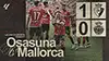 Osasuna vs Mallorca wideorelacja z meczu oglądać