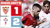 Sevilla vs Celta highlights match watch