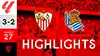 Sevilla vs Real Sociedad highlights della match regarder