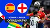 Spain vs England highlights match watch