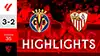 Villarreal vs Sevilla highlights della match regarder